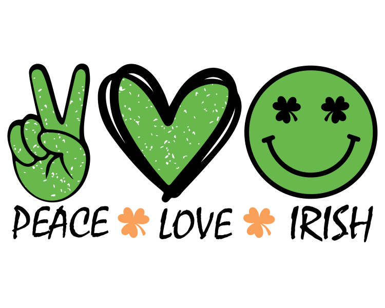 Love Peace Irish - DTF TRANSFER