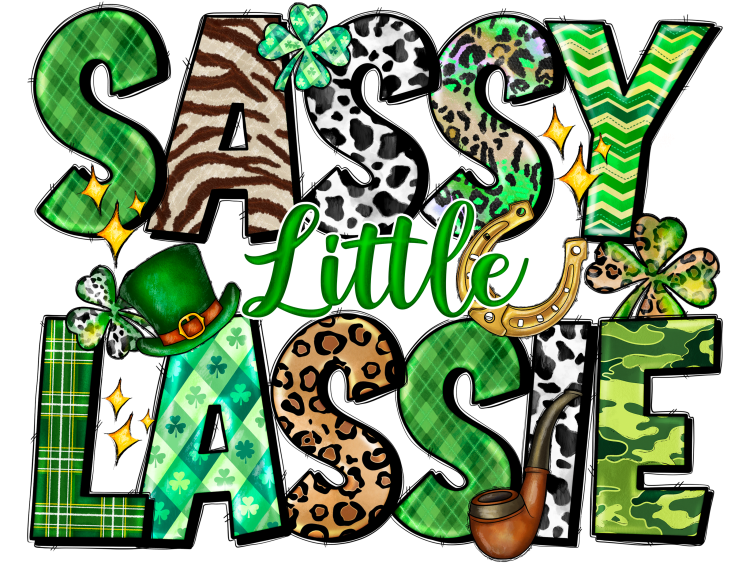 Sassy Little Lassie - DTF TRANSFER